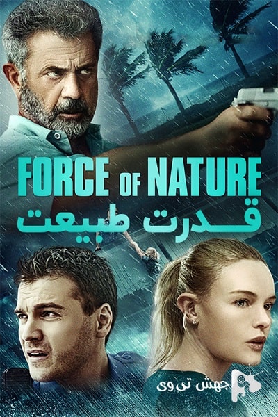 دانلود فیلم Force of Nature 2020