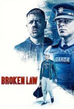 دانلود فیلم Broken Law 2020