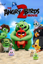 دانلود فیلم The Angry Birds Movie 2 2019