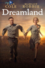 دانلود فیلم Dreamland 2019 دوبله فارسی