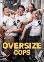 دانلود فیلم Oversize Cops 2017