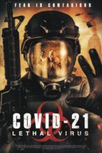 دانلود فیلم COVID-21: Lethal Virus 2021