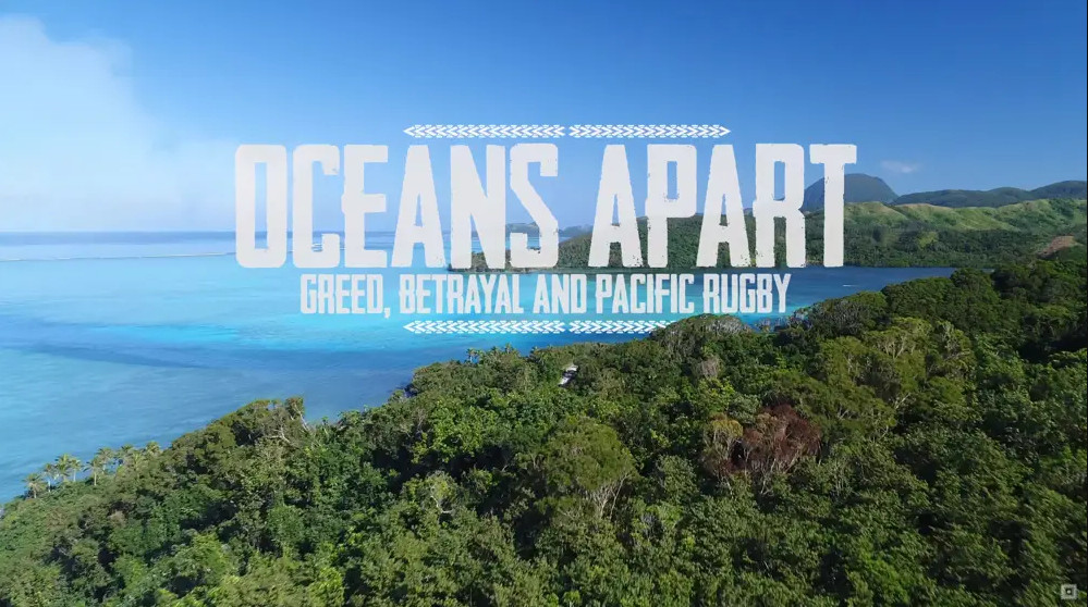 فیلم Oceans Apart: Greed Betrayal and Pacific Island Rugb 2020