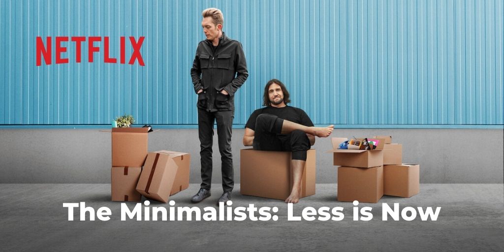 دانلود فیلم خارجی The Minimalists: Less Is Now 2021