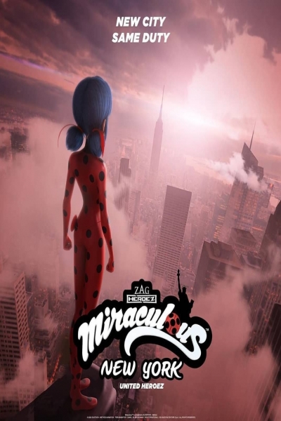 دانلود سریال Miraculous World: New York - United HeroeZ 2020
