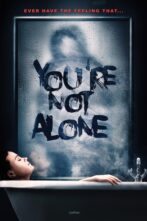 دانلود فیلم You're Not Alone 2020