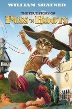 دانلود فیلم The True Story of Puss'N Boots 2009