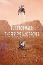 دانلود فیلم Built for Mars: The Perseverance Rover 2021