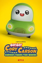 دانلود انیمیشن Go! Go! Cory Carson: Chrissy Takes the Wheel 2021