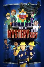دانلود انیمیشن Fireman Sam : Norman Price and the Mystery in the Sky 2020