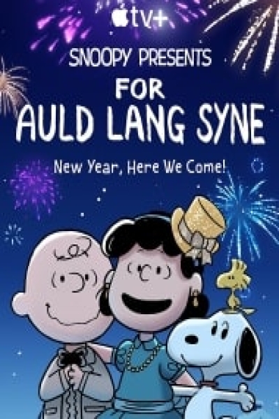 دانلود انیمیشن Snoopy Presents: For Auld Lang Syne 2021