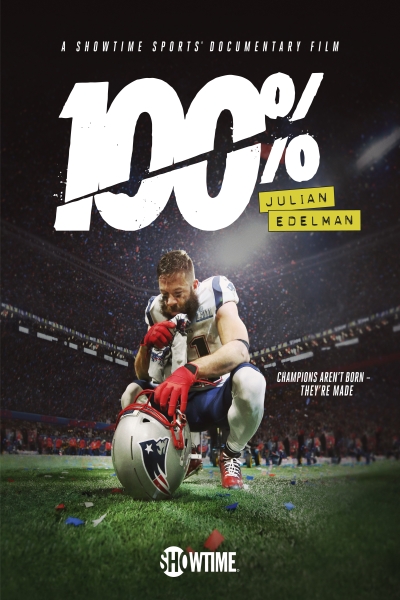 دانلود فیلم 100%: Julian Edelman 2019