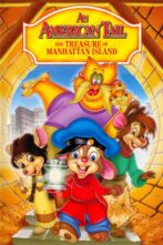 دانلود انیمیشن An American Tail: The Treasure of Manhattan Island 1998