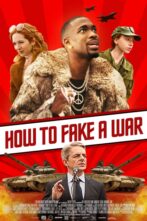 دانلود فیلم How to Fake a War 2019