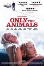 دانلود فیلم Only the Animals 2019