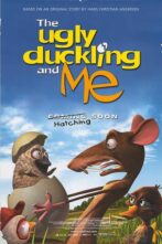 دانلود انیمیشن The Ugly Duckling and Me! 2006