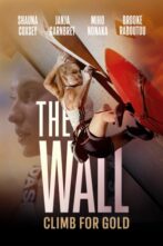 دانلود فیلم The Wall - Climb for Gold 2022