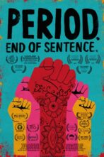 دانلود فیلم Period End of Sentence 2018