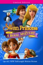 دانلود انیمیشن The Swan Princess: A Royal Myztery 2018