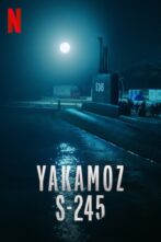 دانلود سریال Yakamoz S-245 2022