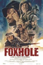 دانلود فیلم Foxhole 2021
