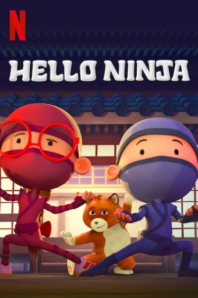 دانلود انیمیشن سریالی Hello Ninja 2019