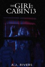 دانلود فیلم The Girl in Cabin 13: A Psychological Horror 2021