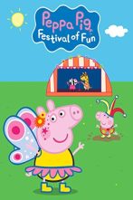 دانلود انیمیشن Peppa Pig: Festival of Fun 2019