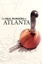 دانلود سریال The Real Murders of Atlanta 2022
