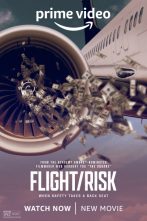 دانلود مستند  Flight/Risk 2022