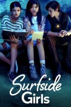 دانلود سریال Surfside Girls 2022