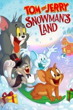 دانلود انیمیشن Tom and Jerry: Snowman's Land 2022