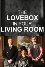 دانلود فیلم The Love Box in Your Living Room 2022