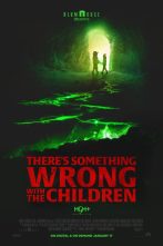 دانلود فیلم There's Something Wrong with the Children 2023