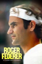 دانلود فیلم Roger Federer: A Champions Journey 2023