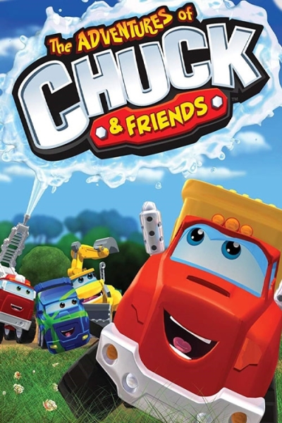 دانلود انیمیشن سریالی The Adventures of Chuck & Friends 2010–2012