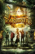 دانلود فیلم The Quest for Tom Sawyer's Gold 2023