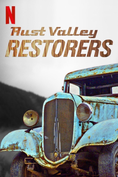دانلود سریال Rust Valley Restorers 2018