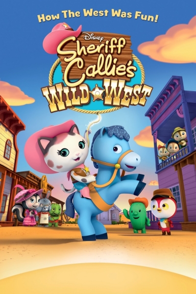 دانلود انیمیشن سریالی Sheriff Callie's Wild West 2013–2017