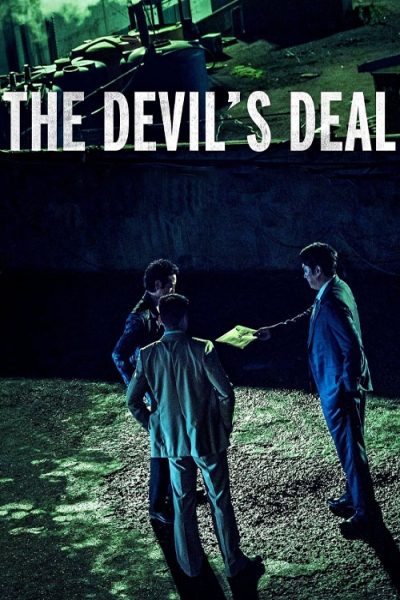 دانلود فیلم The Devil's Deal 2021