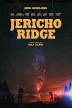 دانلود فیلم Jericho Ridge 2022