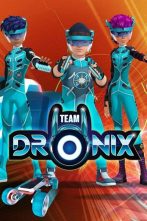 دانلود انیمیشن سریالی Team DroniX 2019