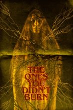 دانلود فیلم The Ones You Didn't Burn 2022