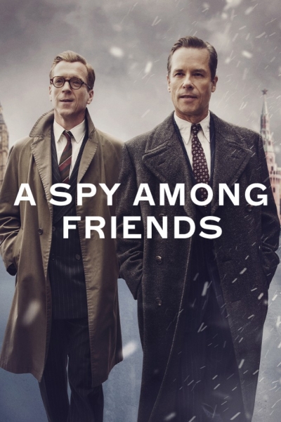 دانلود سریال A Spy Among Friends 2022