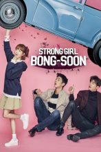 دانلود سریال Strong Girl Bong-soon 2017