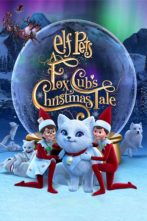 دانلود انیمیشن Elf Pets: A Fox Cub's Christmas Tale 2018
