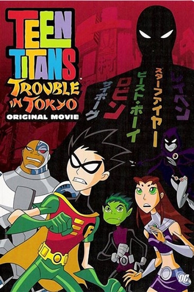 دانلود انیمیشن Teen Titans: Trouble in Tokyo 2006