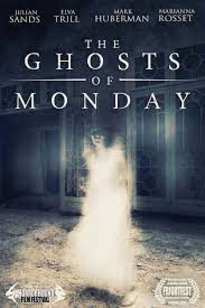 دانلود فیلم The Ghosts of Monday 2022