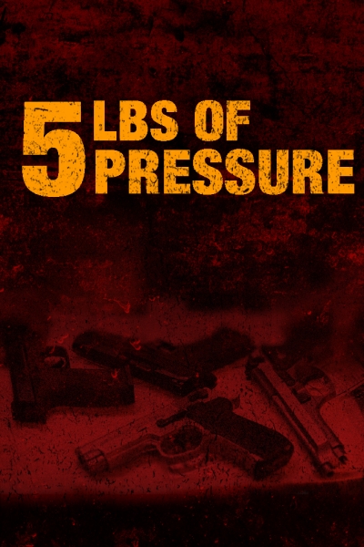 دانلود فیلم 5lbs of Pressure 2024