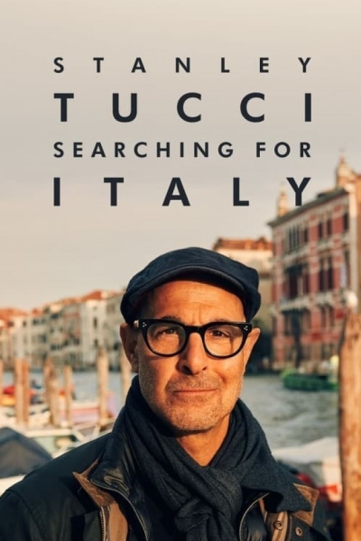 دانلود مستند Stanley Tucci: Searching for Italy 2021–2022
